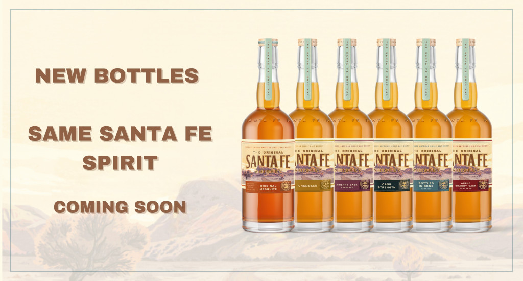 New Bottles, Same Santa Fe Spirit - Coming Soon!